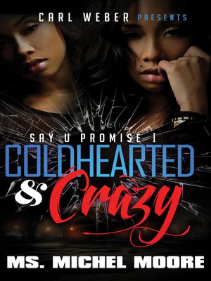cover image of Coldhearted & Crazy